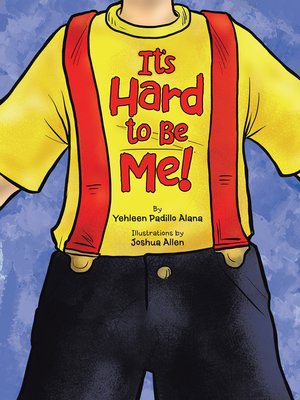 cover image of It's Hard to Be Me!